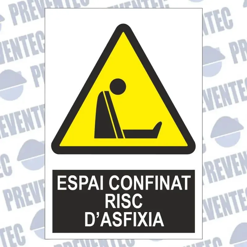 Senyal d`advertència : Espai confinat, risc d`asfixia