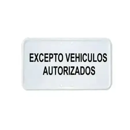 Placas de acero blancas – Excepto vehículos autorizados