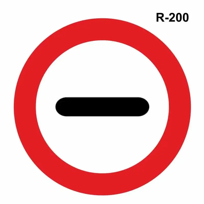 Prohibido pasar sin detenerse – ( R-200 )