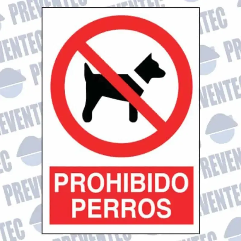 Señales : prohibido perros