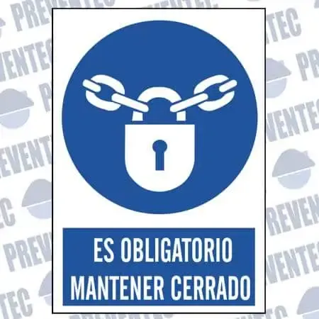 Señales de riesgos laborales : Es obligatorio mantener cerrado