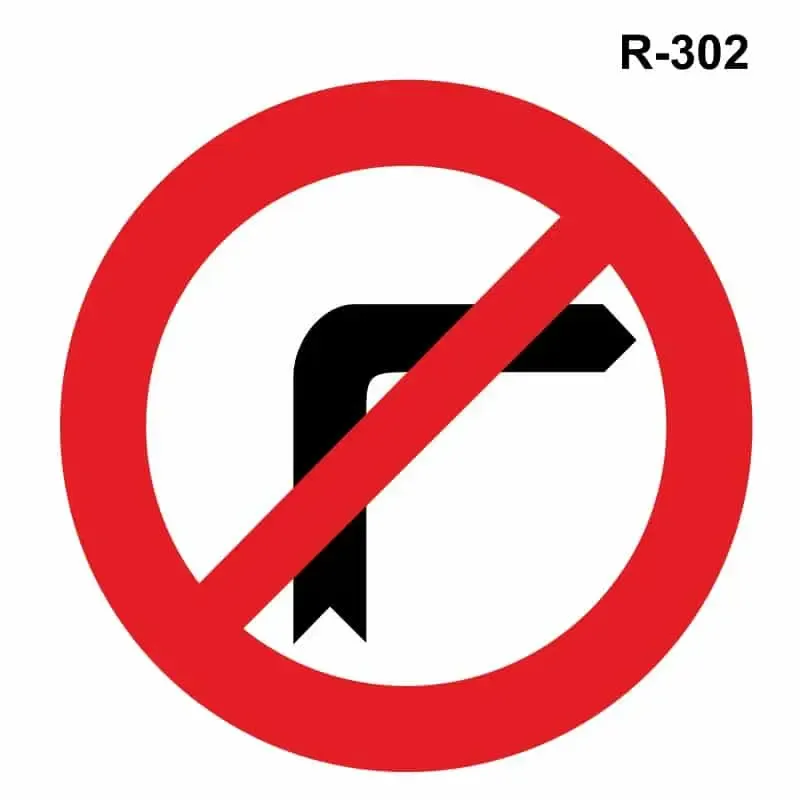 Giro a la derecha prohibido – ( R-302 )
