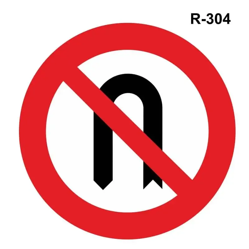 Media vuelta prohibida – ( R-304 )